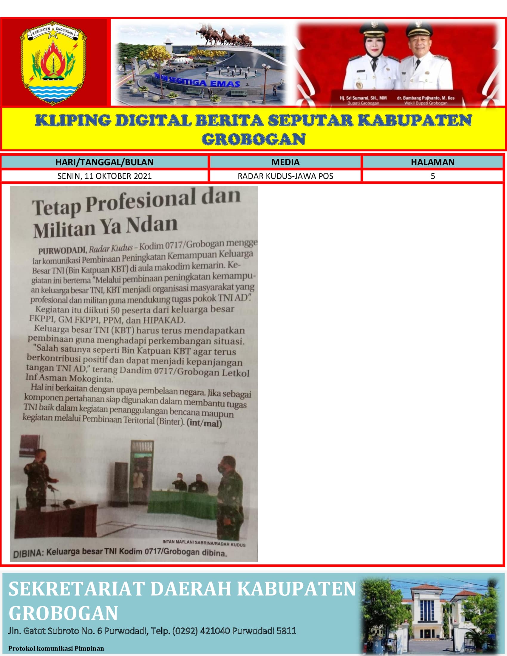 Tetap Profesional dan Militan ya Ndan Radar Kudus 11.10.2021